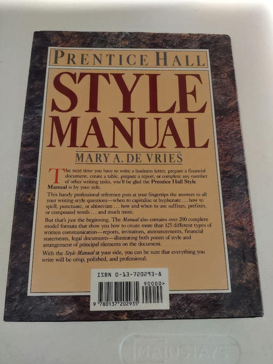 Prentice Hall Style Manual/a Complete Guide With Model Formats for Every Business Writing Occasion